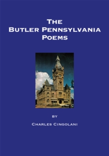 The Butler Pennsylvania Poems