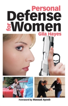 Personal Defense for Women : Practical Advice for Self Protection