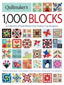 Quiltmaker's 1,000 Blocks : The Complete Collection of Quilt Blocks From Today's Top Designers, Paperback Book Quiltmaker's 1,000 Blocks : The Complete Collection of Quilt Blocks From Today's Top Designers, Paperback Book