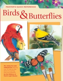 Painter's Quick Reference Birds & Butterflies