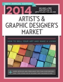 2014 Artist's & Graphic Designer's Market, Paperback / softback Book 2014 Artist's & Graphic Designer's Market, Paperback / softback Book