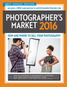 2016 Photographer's Market, Paperback / softback Book 2016 Photographer's Market, Paperback / softback Book