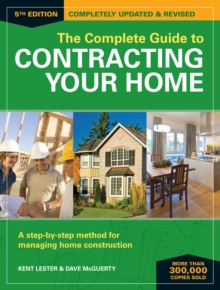 Complete Guide to Contracting Your Home