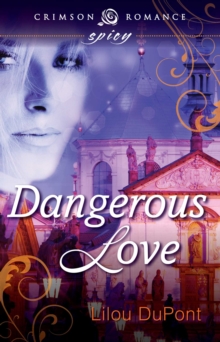 Dangerous Love, EPUB eBook Dangerous Love, EPUB eBook
