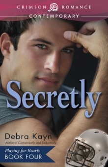 Crimson Romance Secretly , Playing For Hearts, Book 4