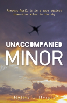 Unaccompanied Minor, Hardback Book Unaccompanied Minor, Hardback Book