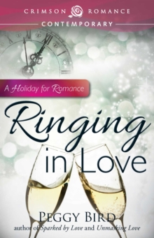 Ringing in Love : A Holiday for Romance