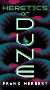 Heretics of Dune, EPUB eBook Heretics of Dune, EPUB eBook