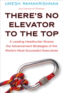 There's No Elevator to the Top