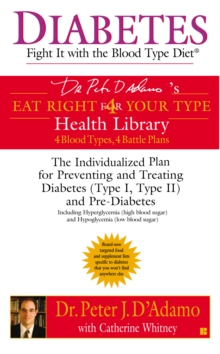 Diabetes: Fight It with the Blood Type Diet