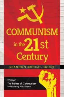 Communism in the 21st Century : [3 volumes]