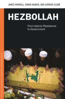 Hezbollah : From Islamic Resistance to Government