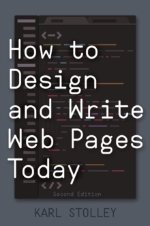 How to Design and Write Web Pages Today