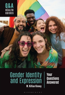 Gender Identity and Expression : Your Questions Answered