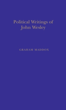 Politic Writings John Wesley