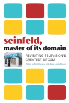 Seinfeld, Master of Its Domain : Revisiting Television's Greatest Sitcom