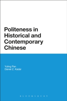 Politeness in Historical and Contemporary Chinese