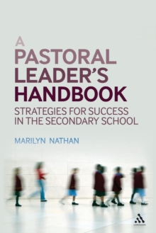 A Pastoral Leader's Handbook : Strategies for Success in the Secondary School