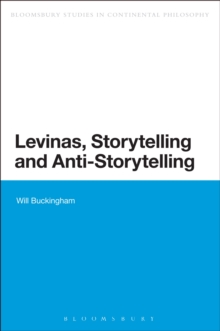 Levinas, Storytelling and Anti-Storytelling