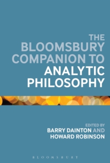 The Bloomsbury Companion to Analytic Philosophy