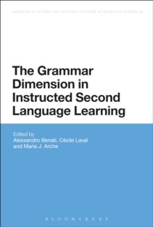 The Grammar Dimension in Instructed Second Language Learning