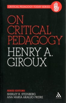 On Critical Pedagogy, Paperback / softback Book On Critical Pedagogy, Paperback / softback Book
