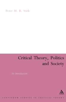 Critical Theory, Politics and Society : An Introduction