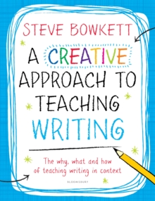 A Creative Approach to Teaching Writing