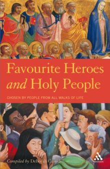 Favourite Heroes and Holy People : Foreword by Ronald Blythe