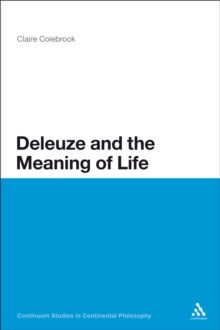 Deleuze and the Meaning of Life