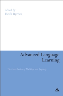 Advanced Language Learning : The Contribution of Halliday and Vygotsky