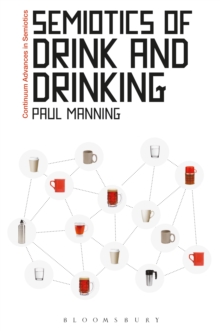 Semiotics of Drink and Drinking