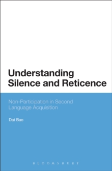 Understanding Silence and Reticence : Ways of Participating in Second Language Acquisition