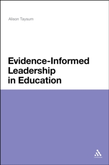 Evidence Informed Leadership in Education