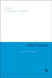 Gilles Deleuze : The Intensive Reduction