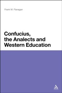 Confucius, the Analects and Western Education