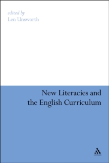 New Literacies and the English Curriculum