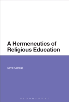 A Hermeneutics of Religious Education