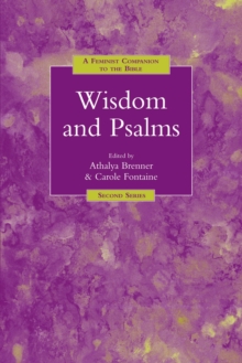 A Feminist Companion to Wisdom and Psalms