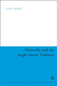 Nietzsche and the Anglo-Saxon Tradition