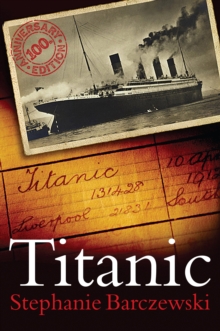 Titanic 100th Anniversary Edition : A Night Remembered