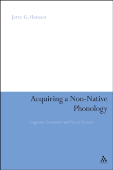 Acquiring a Non-Native Phonology : Linguistic Constraints and Social Barriers