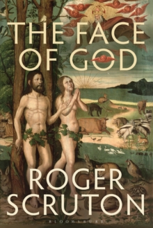 The Face of God : The Gifford Lectures