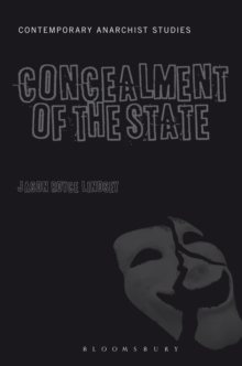 The Concealment of the State