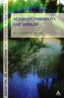 Actuality, Possibility and Worlds, Paperback / softback Book Actuality, Possibility and Worlds, Paperback / softback Book