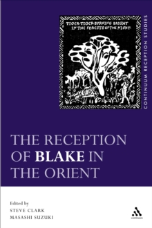 The Reception of Blake in the Orient