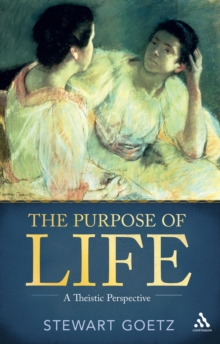 The Purpose of Life : A Theistic Perspective