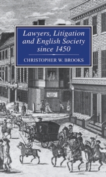 Lawyers, Litigation & English Society Since 1450