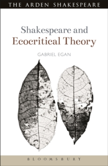 Shakespeare and Ecocritical Theory, Hardback Book Shakespeare and Ecocritical Theory, Hardback Book