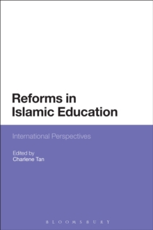 Reforms in Islamic Education : International Perspectives